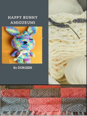 cover image of Happy Bunny Amigurumi